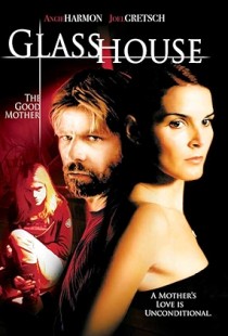 Glass House: The Good Mother (2006) | MoVRiP