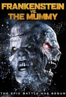 Frankenstein vs. the Mummy (2015) | MoVRiP