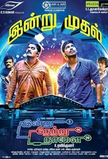 Indru Netru Naalai (2015) | MoVRiP