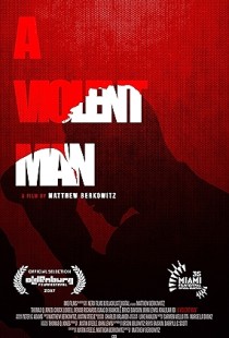 A Violent Man (2017) | MoVRiP