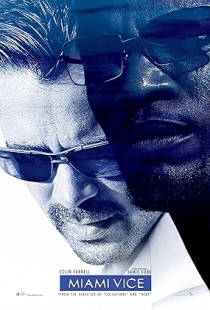 Miami Vice (2006) | MoVRiP