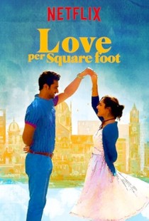 Love Per Square Foot (2018) | MoVRiP