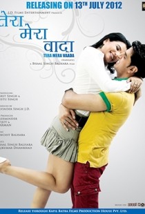 Tera Mera Vaada (2012) | MoVRiP