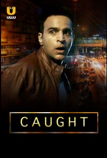 Caught (2019) | MoVRiP