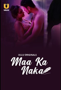 Maa Ka Naka (2023) | MoVRiP