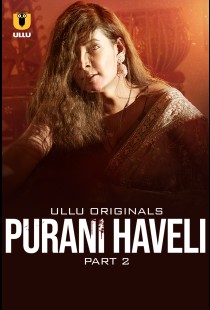 Purani Haveli - Part 2 (2024) | MoVRiP