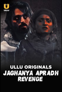 Jaghanya Apradh (Revenge) (2023) | MoVRiP