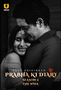 Prabha Ki Diary - S2 The Wife (Part 2) (2021) | MoVRiP