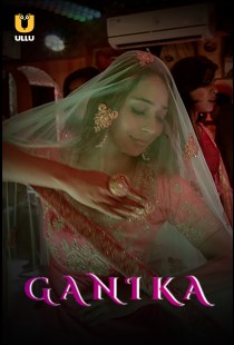 Ganika (2021) | MoVRiP