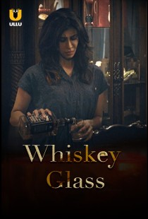 Whiskey Glass (2019) | MoVRiP