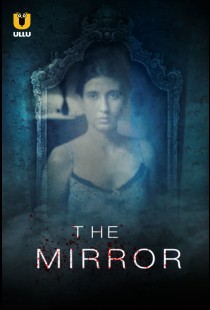 The Mirror (2019) | MoVRiP