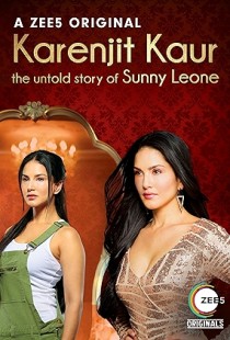 Karenjit Kaur - The Untold Story of Sunny Leone (2018) | MoVRiP