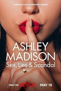 Ashley Madison: Sex, Lies & Scandal (2024) | MoVRiP