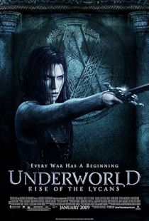 Underworld: Rise of the Lycans (2009) | MoVRiP