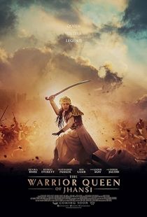 The Warrior Queen of Jhansi (2019) | MoVRiP