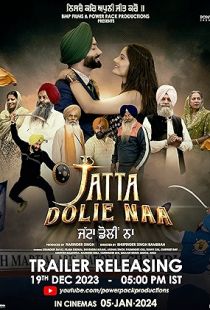 Jatta Dolie Naa (2024) | MoVRiP