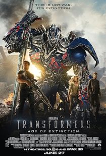 Transformers: Age of Extinction (2014) | MoVRiP