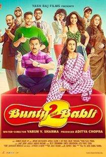 Bunty Aur Babli 2 (2021) | MoVRiP