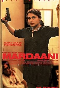 Mardaani (2014) | MoVRiP