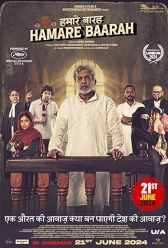 Hamare Baarah (2024) | MoVRiP