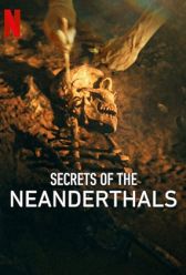 Secrets of the Neanderthals (2024) | MoVRiP