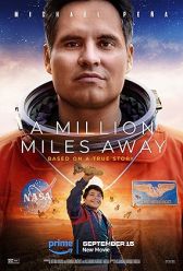 A Million Miles Away (2023) | MoVRiP