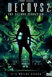 Decoys 2: Alien Seduction (2007) | MoVRiP