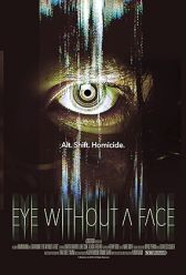 Eye Without a Face (2021) | MoVRiP