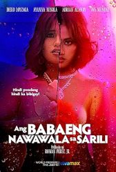 Ang Babaeng Nawawala Sa Sarili (2022) | MoVRiP