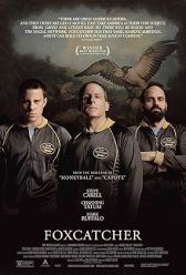 Foxcatcher (2014) | MoVRiP