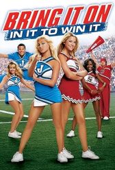 Bring It On: In It to Win It (2007) | MoVRiP