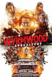 Wyrmwood: Apocalypse (2021) | MoVRiP