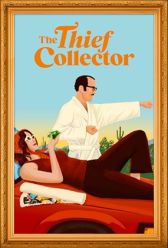 The Thief Collector (2022) | MoVRiP