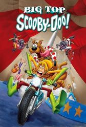 Big Top Scooby-Doo! (2012) | MoVRiP