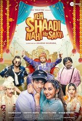 Yeh Shaadi Nahi Ho Sakti (2023) | MoVRiP