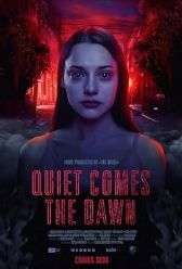 Quiet Comes the Dawn (2019) | MoVRiP