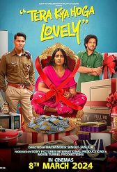 Tera Kya Hoga Lovely (2024) | MoVRiP