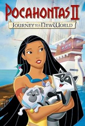 Pocahontas 2: Journey to a New World (1998) | MoVRiP