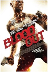 Blood Out (2011) | MoVRiP