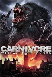 Carnivore: Werewolf of London (2017) | MoVRiP