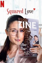 Squared Love (2021) | MoVRiP