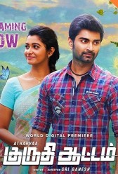 Kuruthi Aattam (2022) | MoVRiP