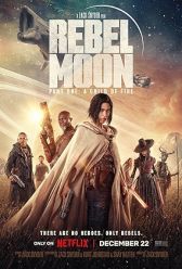 Rebel Moon - Part One: A Child of Fire (2023) | MoVRiP