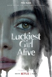 Luckiest Girl Alive (2022) | MoVRiP