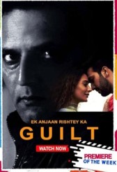 Ek Anjaan Rishtey Ka Guilt (2021) | MoVRiP