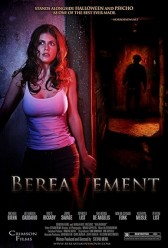 Bereavement (2010) | MoVRiP