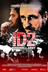 ID2: Shadwell Army (2016) | MoVRiP