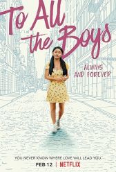 To All the Boys: Always and Forever (2021) | MoVRiP