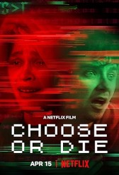 Choose or Die (2022) | MoVRiP