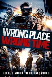 Wrong Place, Wrong Time (2021) | MoVRiP